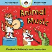 Animal Music: A first book for toddlers who love to sing and dance