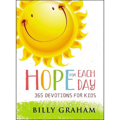 Hope for Each Day: 365 Devotions for Kids