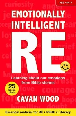 Emotionally Intelligent RE: Learning About Our Emotions from Bible Stories