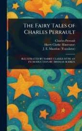 The Fairy Tales of Charles Perrault