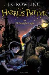 Harry Potter and the Philosopher's Stone Latin: Harrius Potter Et Philosophi Lapis