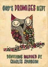 God's Promises Kept: Devotions Inspired by Charles Spurgeon