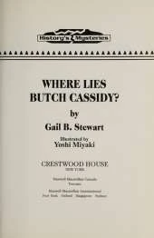 Where Lies Butch Cassidy?