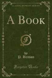 A Book, Vol. 1 (Classic Reprint)