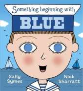 Something Beginning With Blue
