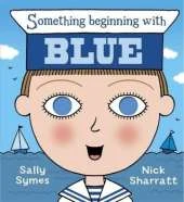 Something Beginning With Blue