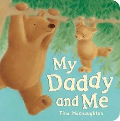 My Daddy and Me