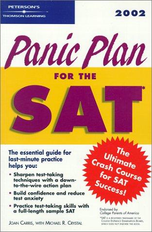 Panic Plan for the SAT: The Ultimate Crash Course for SAT Success!