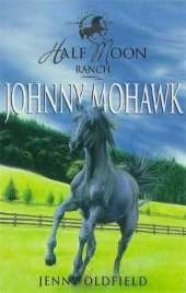 Johnny Mohawk: Book 4