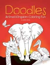 Doodles Animal Kingdom Coloring Fun