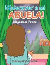 Quiero Ver a Mi Abuela!
