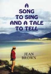 A Song to Sing and a Tale to Tell
