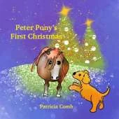 Peter Pony's First Christmas