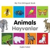 My First Bilingual Book -  Animals (English-Turkish)