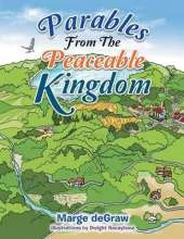 Parables from the Peaceable Kingdom