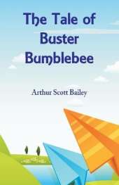 The Tale of Buster Bumblebee