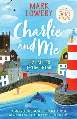 Charlie and Me: 421 Miles From Home