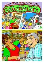 All Eyes and Ears Series: Mrs Garibaldi's Shop