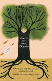 Routes to a New Chapter: An Anthology by the First Story group at Kingsbury High School