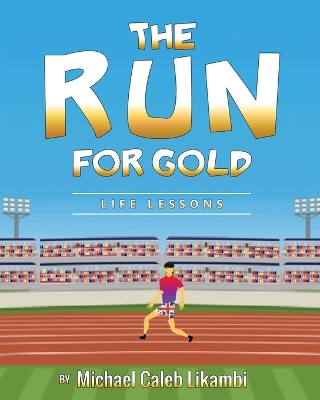 The Run for Gold