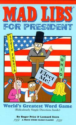 Mad Libs for President
