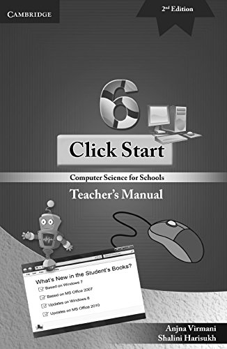 Click Start Level 6 Teacher's Manual: Computer Science for Schools