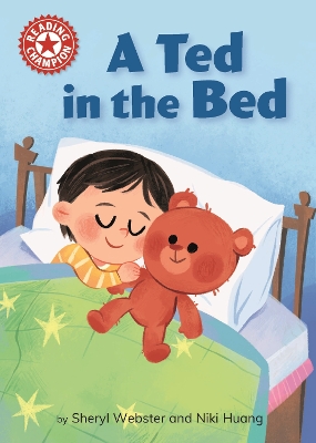 Reading Champion: A Ted in the Bed: Independent Reading Red 2