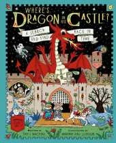 Where's Dragon in His Castle?: A Search and Find Back in Time