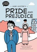 Classics in Comics: Jane Austen's Pride and Prejudice: A Comic Book