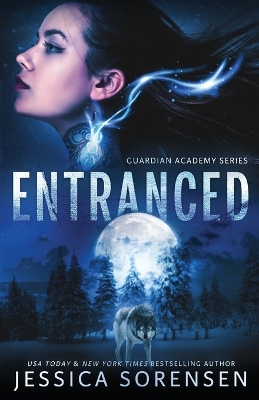 Entranced