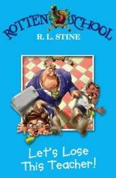 Let’s Lose This Teacher!
