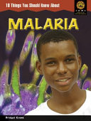JAWS : 10 Things You Should Know About Malaria