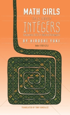 Math Girls Talk About Integers