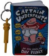 The Adventures of "Captain Underpants": The First Epic Novel