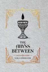 The Abyss Between