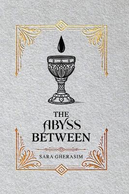 The Abyss Between