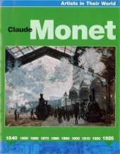 Artists in Their World: Claude Monet