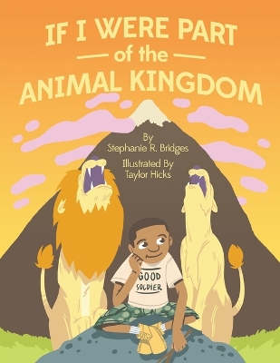 If I Were Part of the Animal Kingdom