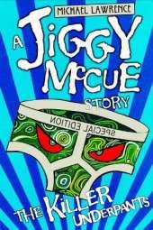 The Killer Underpants: Brand New, Author's Special Edition!