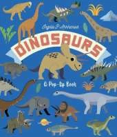 Dinosaurs: A Pop-Up Book: Meet the dinosaurs in this lively lift-the-flap pop-up book for kids age 3,4,5,6,7 - perfect for young dinosaur lovers!