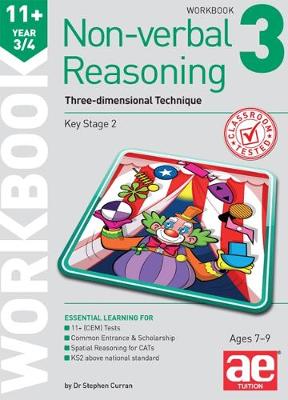 11+ Non-verbal Reasoning Year 3/4 Workbook 3: Three-dimensional Technique