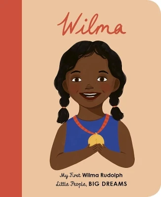 Wilma Rudolph: My First Wilma Rudolph