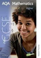 New AQA GCSE Mathematics Unit 2 Higher