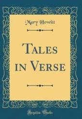 Tales in Verse (Classic Reprint)