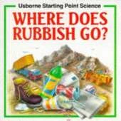Where Does Rubbish Go to?