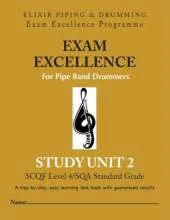 Exam Excellence for Pipe Band Drummers
