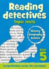 Year 5 Reading Detectives: topic texts with free download: Teacher Resources