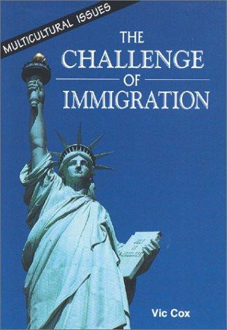 Challenge of Immigration