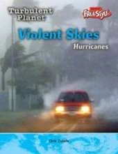 Violent Skies - Hurricanes