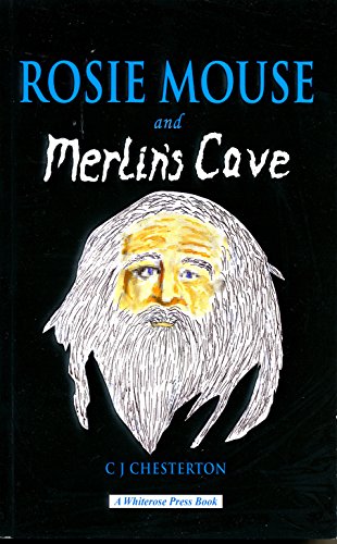 Rosie Mouse and Merlin's Cave